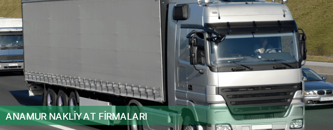 Anamur Nakliyat Taşımacılık Anamur Nakliyat Taşımacılık