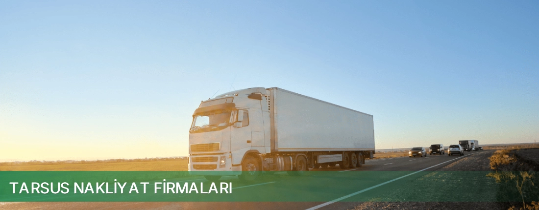 Tarsus Nakliyat Taşımacılık